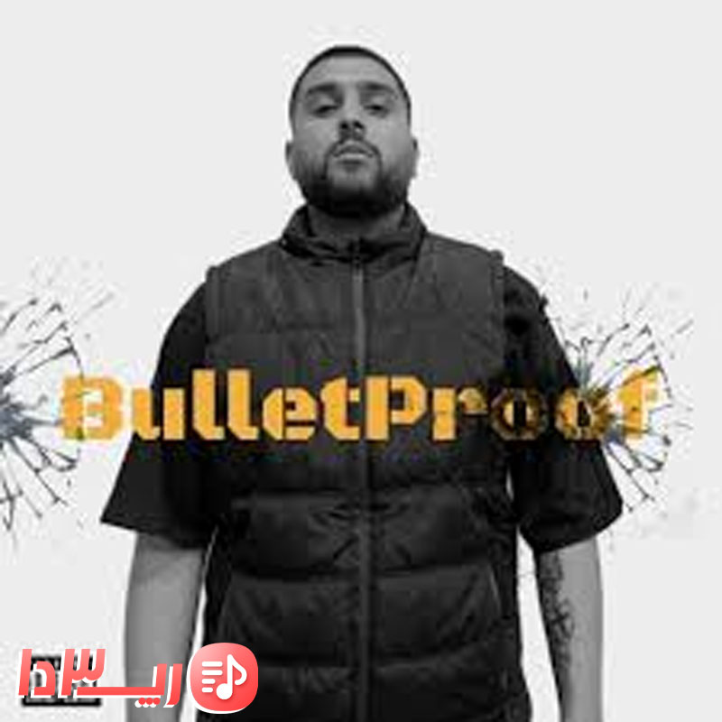 آهنگ Bullet Proof از امیر ریبار
